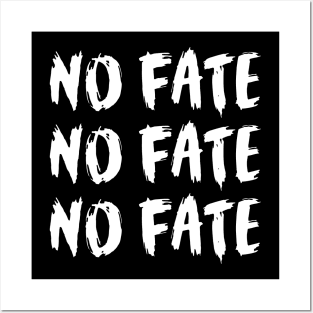 No Fate 3x white Posters and Art